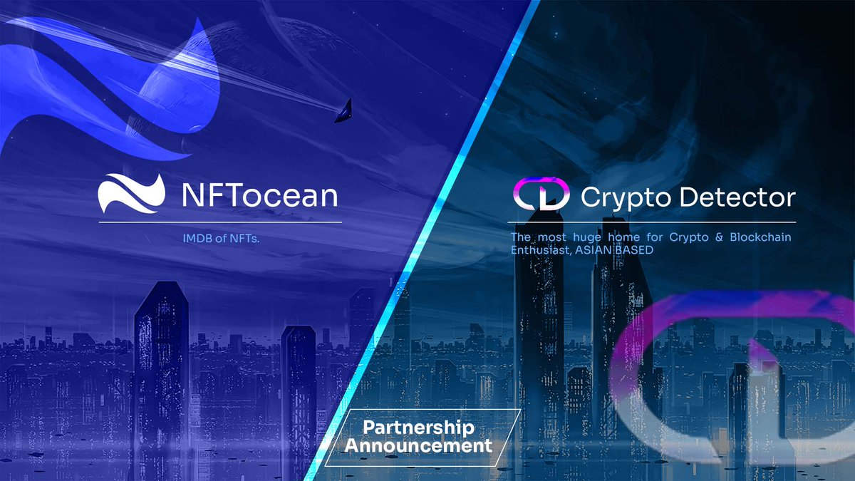 NFTocean_market's tweet photo. 🚀Exciting news!🥳 We are thrilled to announce our partnership with @CRYPTODETECTOR_  , Crypto Detector is a crypto media and crypto enthusiast community  based in Asia and sea that discusses Cryptocurrency and Blockchain.🎨🤝🌐 #NFTocean #partnership https://t.co/djgqU9AktA