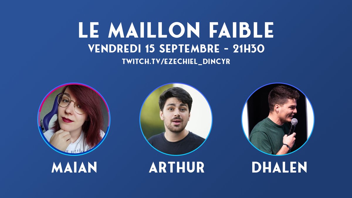 Et voici les trois derniers participants pour le Maillon Faible de demain soir !

La vraie question c'est : étant donné qu'ils ne se connaissent pas tous, réussiront-ils à jouer en équipe pour mettre un maximum de points en banque ?

<a href="/Maian___/">🌈 Maian - ARNO HATE ACCOUNT 🍉</a> / <a href="/Woumpabis/">Arthur</a> / <a href="/DhalenTwitch/">Dhalen ☄️</a>