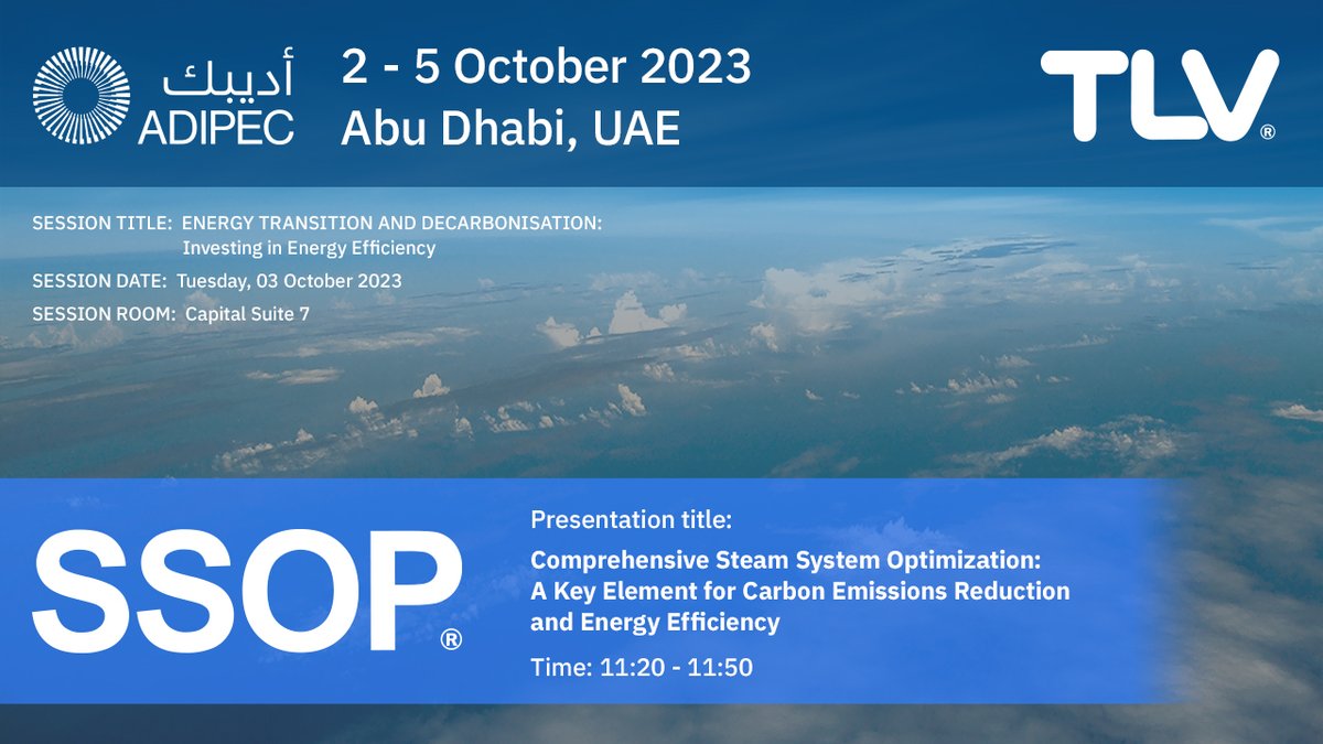 We’re excited to announce that a TLV engineer will be presenting on SSOP at ADIPEC 2023. Join us to learn more about how SSOP can benefit your organization.

📆 October 3, 2023 | ⏰ 11:30-11:50 AM | 📍 Abu Dhabi National Exhibition Center, Capital Suite 7