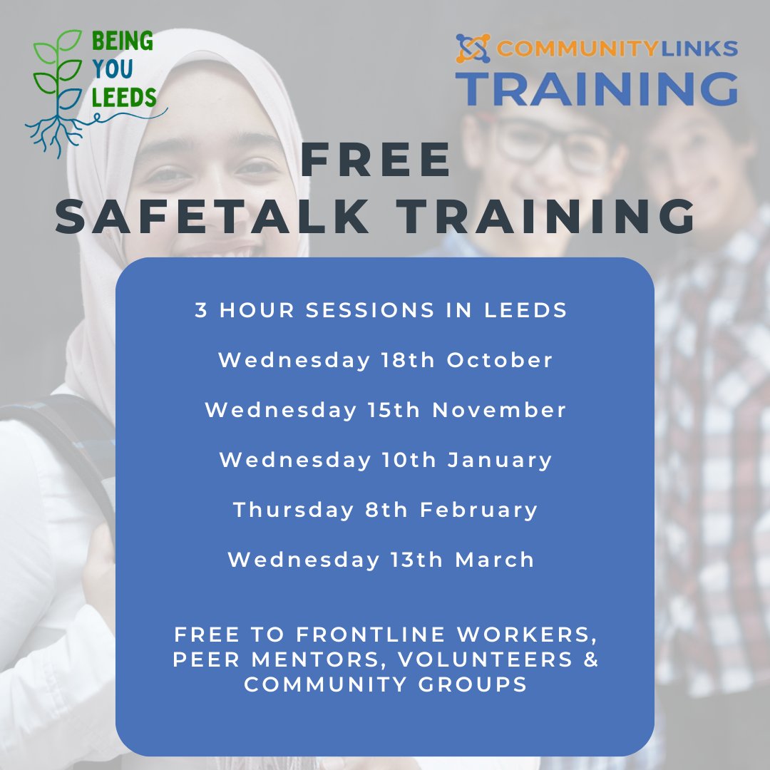 Recognise those who may be at risk of suicide with FREE SafeTALK training in Leeds. Brought to you in association with Being You Leeds and delivered by Community Links training. Book here: ow.ly/BaqM50PKAkY