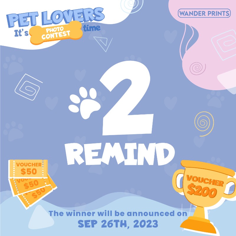 wanderprints's tweet photo. Pet Lovers Contest ๐พ
Capture the Love: Enter Our Pet Photo Contest Today! ๐ฑ๐ถ
โฐ The winner will be announced on September 26th, 2023
Cick for more info
#wanderprints #WPPets #petlover #pet #dog #cat
