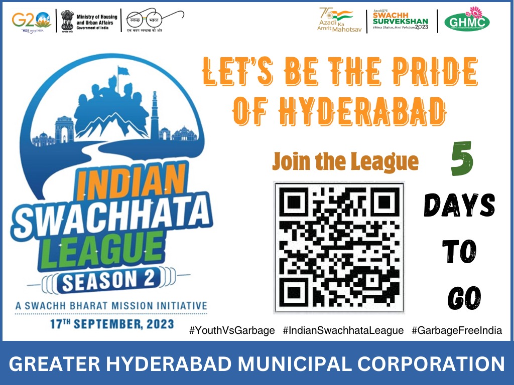 Block your day to join us in #ISL 2.0 5 Days to go!!! @MOHUA_India @SwachhBharatGov @GHMCOnline @Secretary_MoHUA @RoopaMishra77 @KTRBRS @CommissionerGHMC @ZC_SLP @HiHyderabad @ItsMyHYD #YouthVsGarbage #IndianSwachhataLeague #GarbagefreeIndia #GarbagefreeHyd #HappeningHyderabad