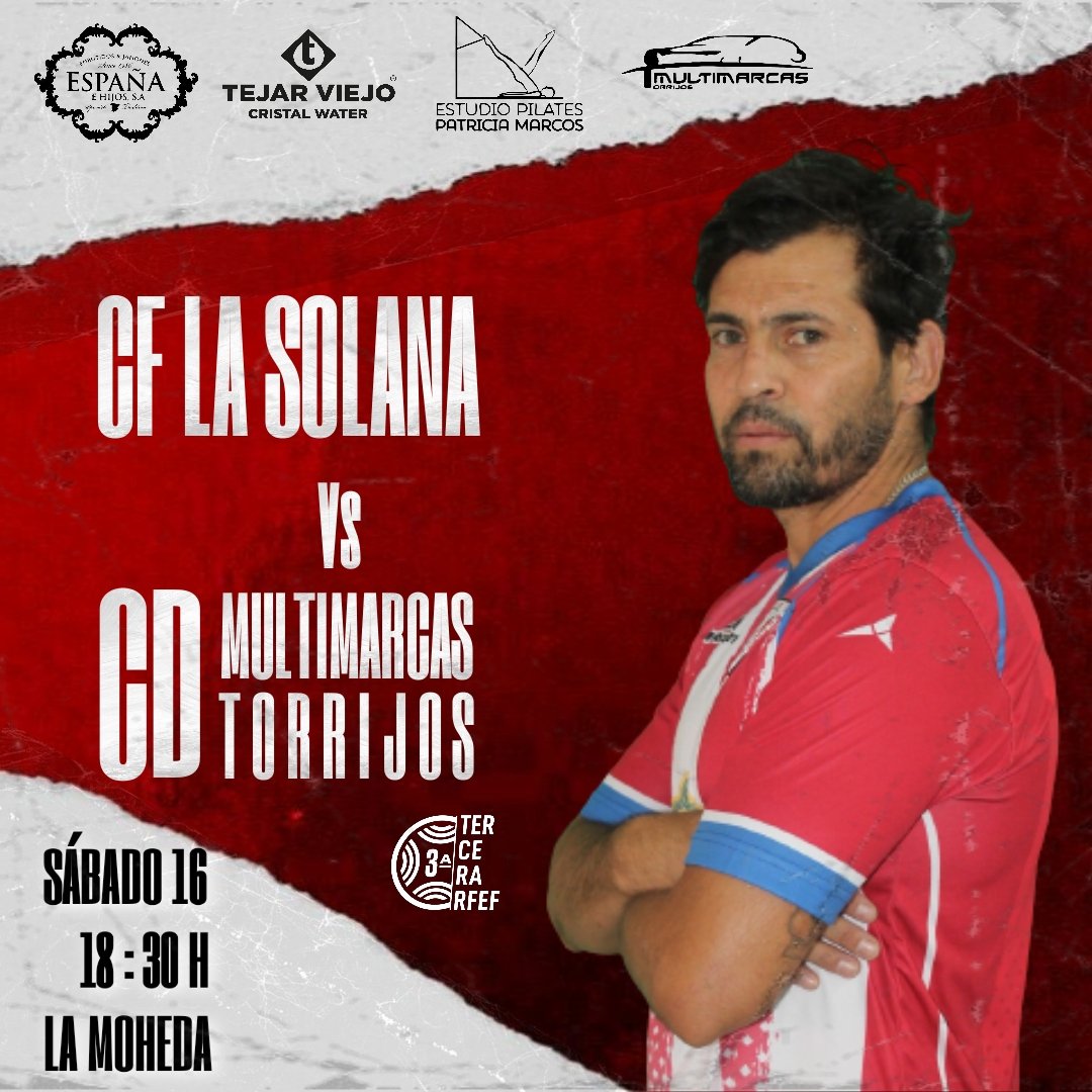 cdtorrijos_ofcl's tweet photo. ⚽ TERCERA RFEF ⚽

#Buenastardes familiaaaa...ya pensando en la siguiente jornada en La Solana.
📍 Jornada 2
📅 Sábado 16/9
🏟️ La Moheda
🕐 18:30H
🆚 @Cflasolana
.
.
.
 #MeQuedoContigo #vamostorrijos🔴⚪🔴 
#somostorrijos https://t.co/HDKq25nbL6