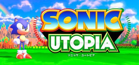 Sonic Utopia is the PERFECT Sonic Game 