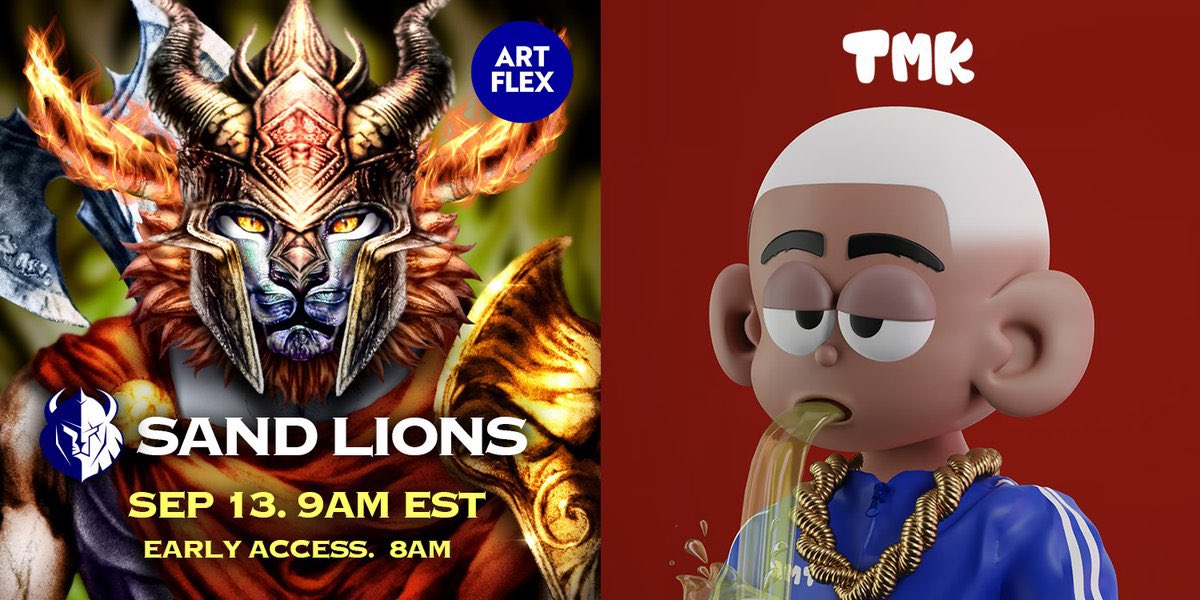 TMKNFT's tweet image. 🎁 #Giveaway
🦁 #SandLions Drop 🚀 SEP 13

🏆 Prize - SandLions NFT x 2 + TMK NFT x 1

to win
❶ Follow 
@TMKNFT + @sandbangNFT

❷ RT + Tag friends + Join👇
TMK discord.gg/MA5QS3FCZn
ArtFlex SandBang discord.gg/emmc7ztcgz

End Sep 27