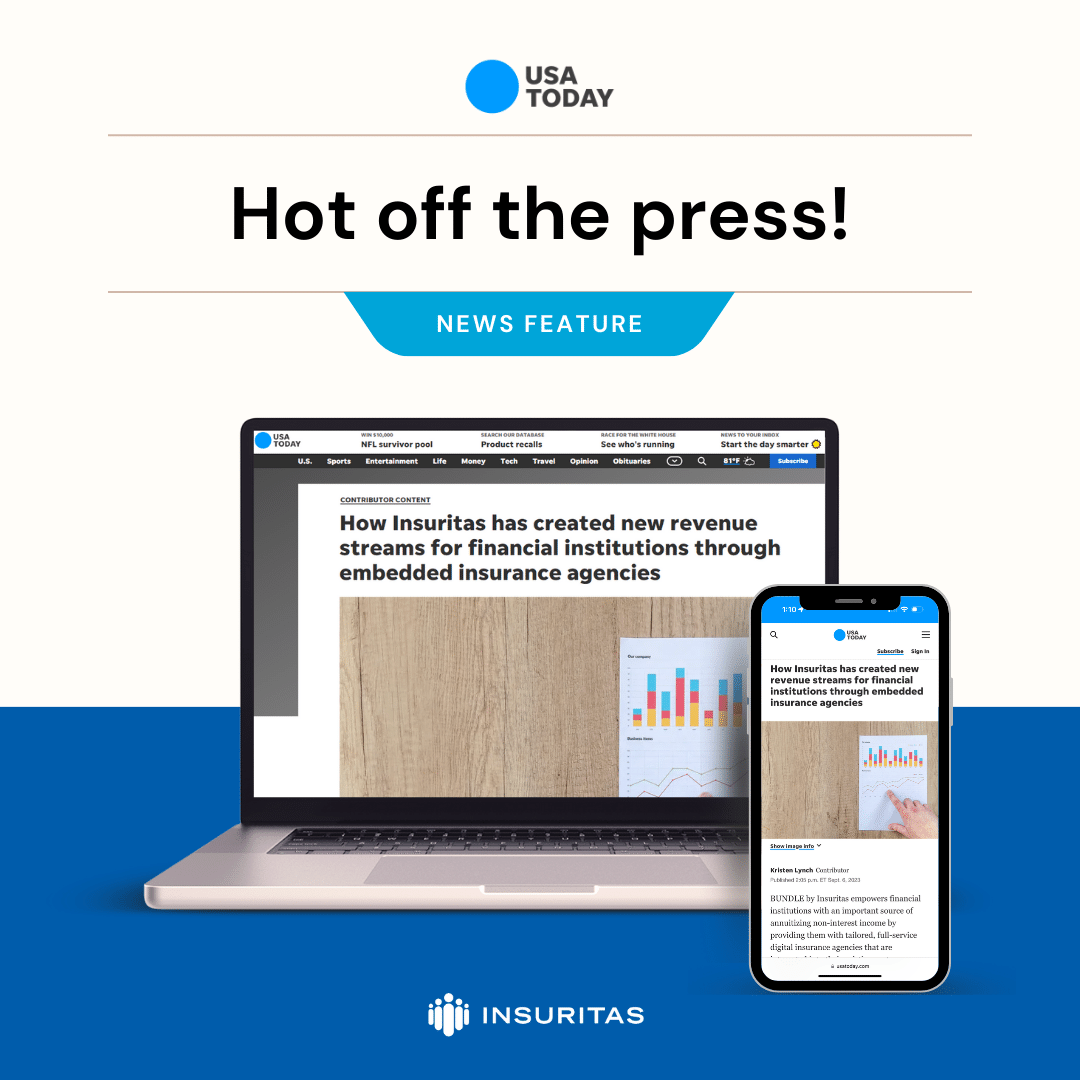 Insuritas's tweet photo. We’re pleased to share that Insuritas was featured in USA Today this week! 
 
Be sure to check out our article focusing on how Insuritas’ embedded Bundle platform empowers financial institutions of all sizes to generate non-interest income.

Read it now!

https://t.co/bCsUxWgiz5 https://t.co/GHVI9lvtxq