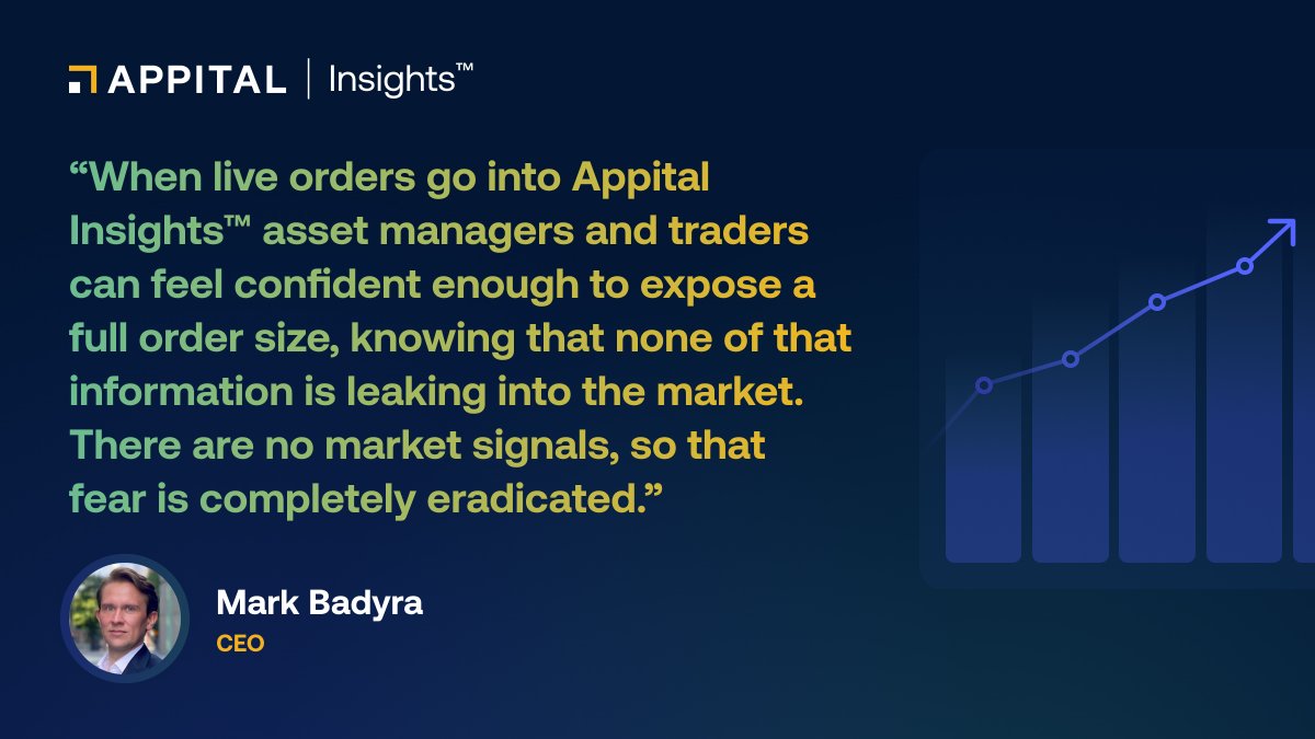 Our CEO Mar Badyra talked to @ATeamInsight about launching Appital Insights™ which enables buyside institutions to evaluate the feasibility of executing larger ADV orders, without the risk of information leakage or price erosion. a-teaminsight.com/blog/appital-u…