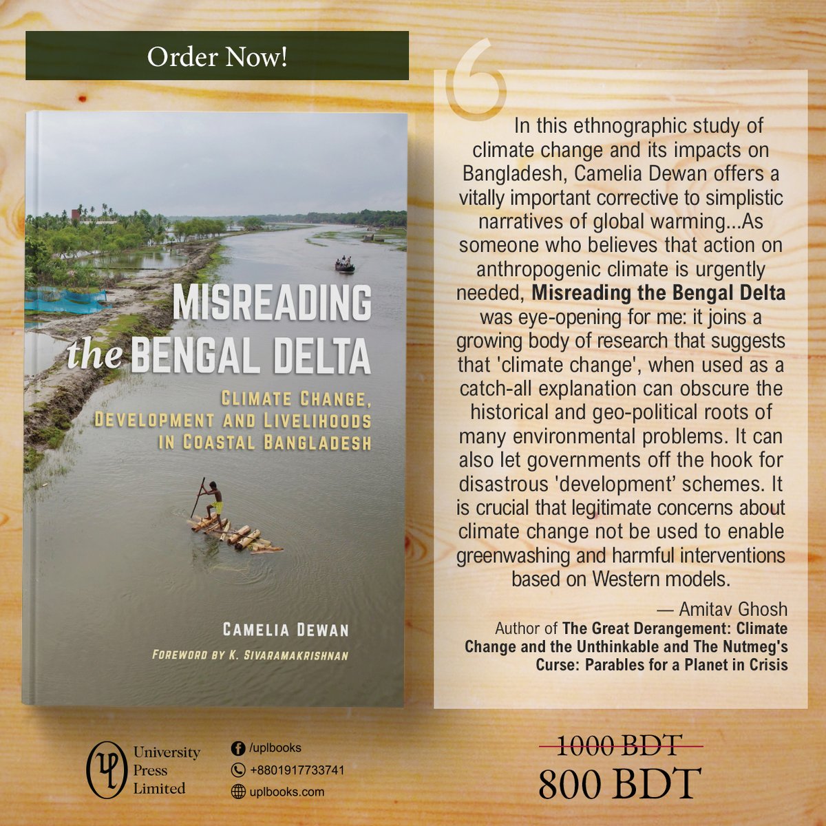 Misreading the Bengal Delta: Climate Change, Development and Livelihoods in Coastal Bangladesh
Camelia Dewan

বইটি সংগ্রহ করতে চলে আসুন ইউপিএল-এর বিক্রয়কেন্দ্রে অথবা সরাসরি কল করুন +৮৮০১৯১৭৭৩৩৭৪১ এই নম্বরে।

#MisreadingtheBengalDelta #cameliadewan #climatechange #newbook #UPL