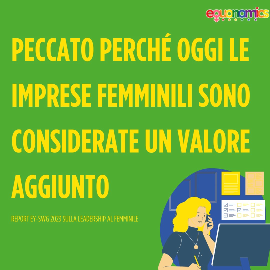 Secondo l’ultimo report EY-SWG sulla leadership femminile, in Italia, per 3 intervistate su 4 le difficoltà per una donna imprenditrice sono maggiori che per un uomo… peccato perché le imprese femminili sono considerate un valore aggiunto.

#genderequality 
#Equonomics