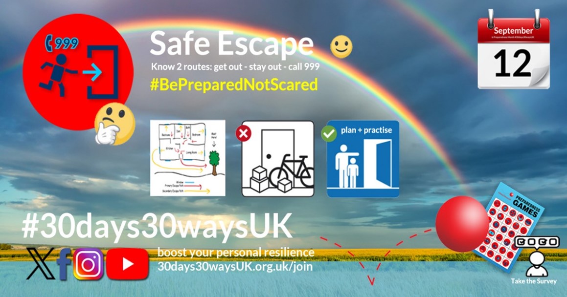 Have you made a fire escape plan at home? Working smoke alarms will warn you of a fire, but having an escape plan will help you and your family act quickly.
#30days30waysUK #PreparednessMonth #SafeEscape #FireSafety