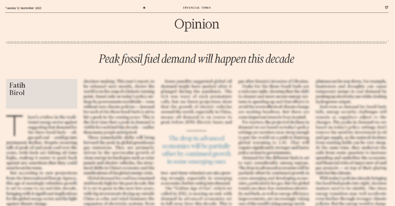 fbirol's tweet photo. In my op-ed in today's @FT, a historic moment for the global energy sector

Just with today's policy settings alone, @IEA projects demand for each of oil, gas &amp; coal is set to peak this decade – driven by the striking rise of clean tech like solar &amp; EVs, and economic shifts in 🇨🇳