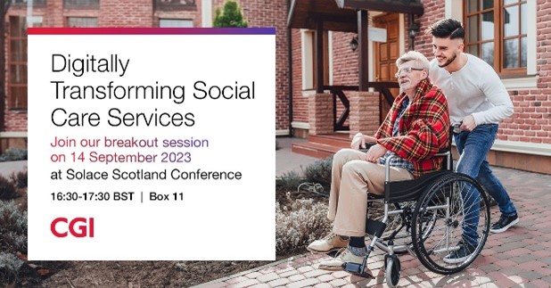 Will you be attending the @Solacescotland Conference? Join our breakout session with Scottish Borders Council and Totalmobile as we discuss how #digital technology can enable higher quality, sustainable #socialcare services. bit.ly/3shFWjw #WeAreCGI #SolaceScotConf23