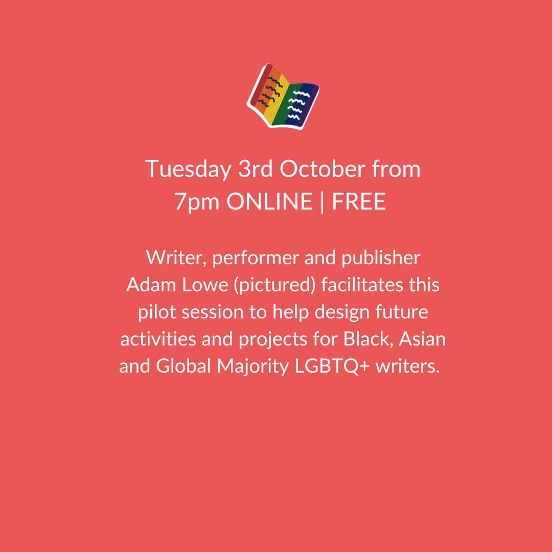 Following a Round Table discussion with writers including @drnchakrabarty @nzeluwrites @gkamalakan in late September, @adambeyoncelowe will facilitate our new pilot group. RSVP here outonthepage.co.uk/event-details/…
#ownvoices #LGBTQ #BLM