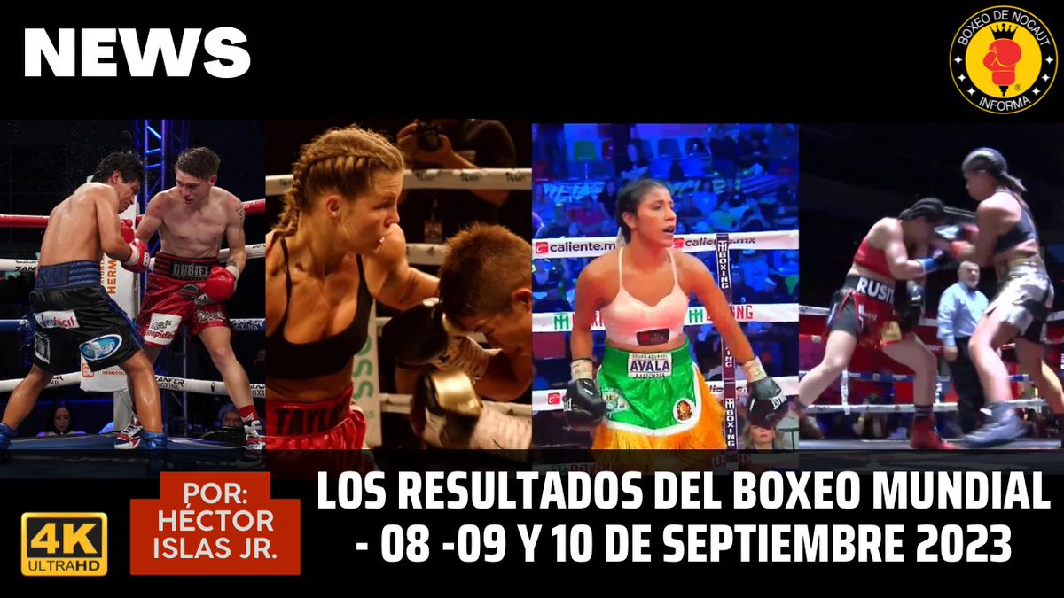[4K] 🔥 Los Resultados del Boxeo Mundial - 08 - 09 y 10 de Septiembre 2023 🌎
youtu.be/XZGdBshswv8

#Boxeo #Boxing #boxeo #BoxingGirl