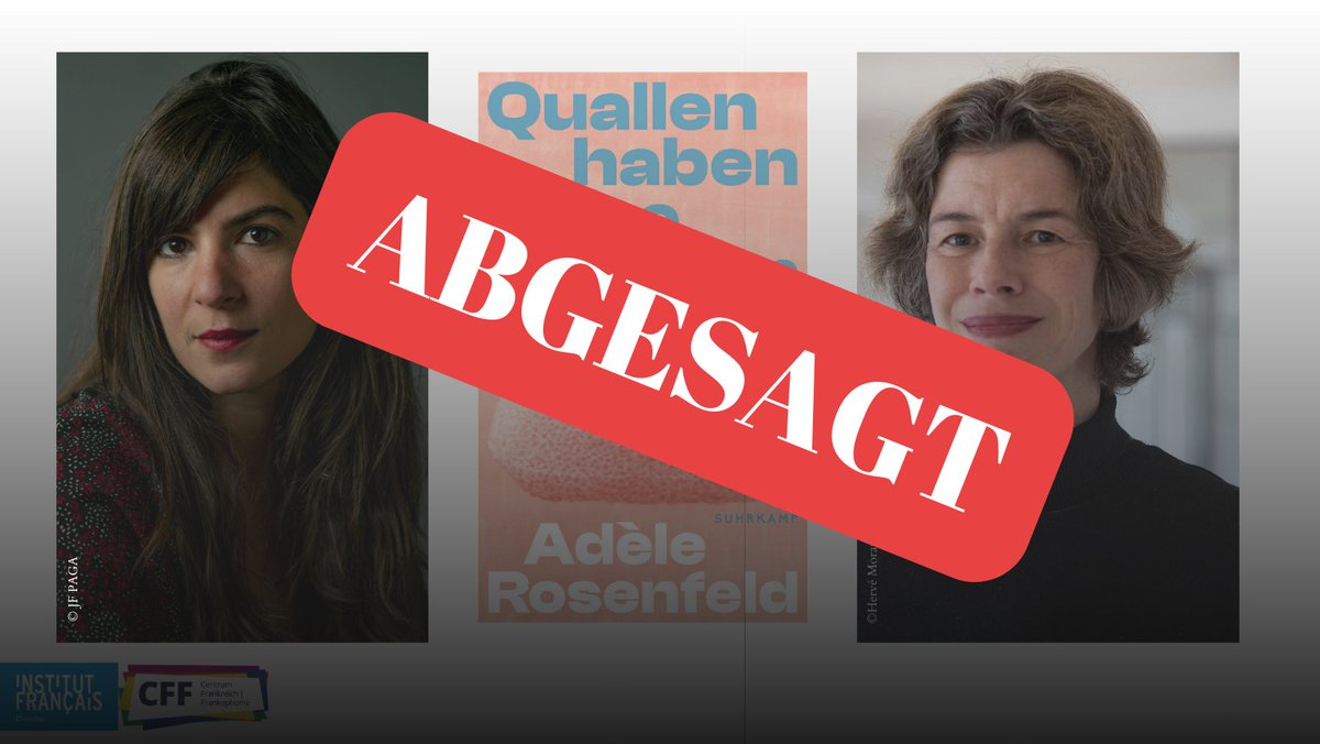 Leider muss die Lesung mit Adèle Rosenfeld und Nicola Denis ausfallen!
