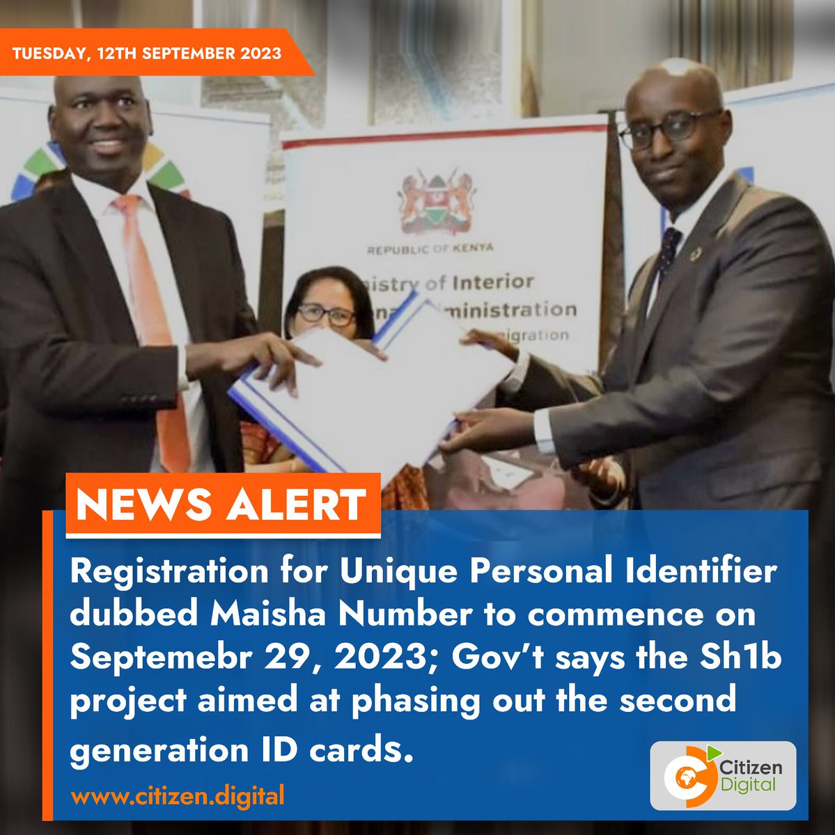 citizentvkenya's tweet photo. Registration for Unique Personal Identifier dubbed Maisha Number to commence on September  29, 2023; Gov’t says the Sh1b project aimed at phasing out the second generation ID cards https://t.co/3Kk4vRs7o3