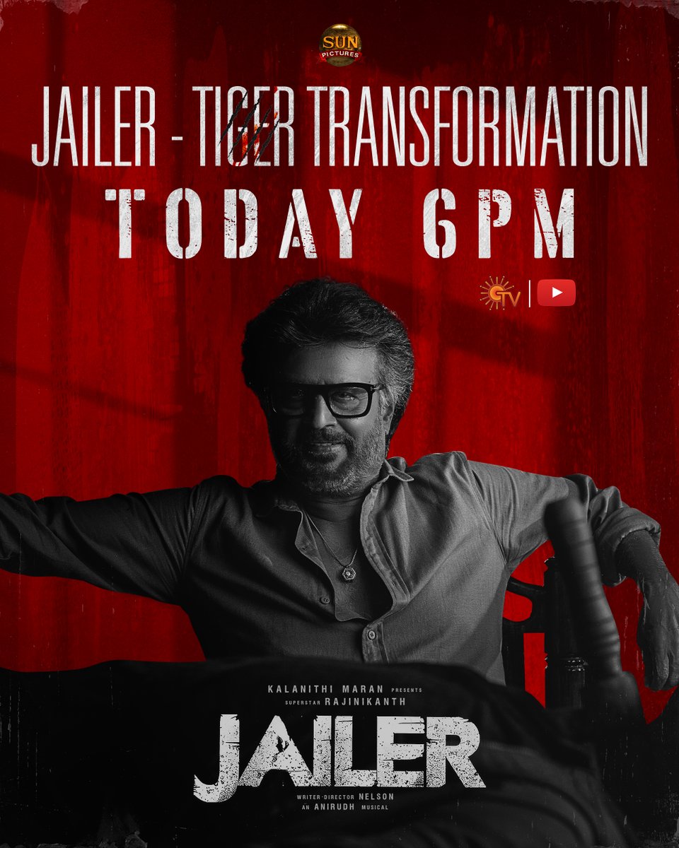 sunpictures's tweet photo. It's time to feel the terrific transformation❤‍🔥🔥 Power-packed Jailer - Tiger Transformation OST releasing today @ 6 PM

Mega Blockbuster #Jailer in theatres near you! 

@rajinikanth @Nelsondilpkumar @anirudhofficial @Mohanlal @NimmaShivanna @bindasbhidu @tamannaahspeaks @meramyakrishnan @suneeltollywood @iYogiBabu @iamvasanthravi @mirnaaofficial @kvijaykartik @Nirmalcuts @KiranDrk @StunShiva8 @valentino_suren @RIAZtheboss #Jailer