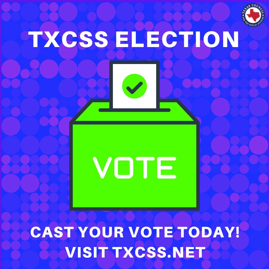 TxSocialStudies's tweet photo. Your member voice counts! There is still time to vote for the TXCSS 2024 candidates and itโs easy. Just do it! Vote for your candidates at https://t.co/SEsy9o7PBv #txcsselection https://t.co/fhqCHRz0bf
