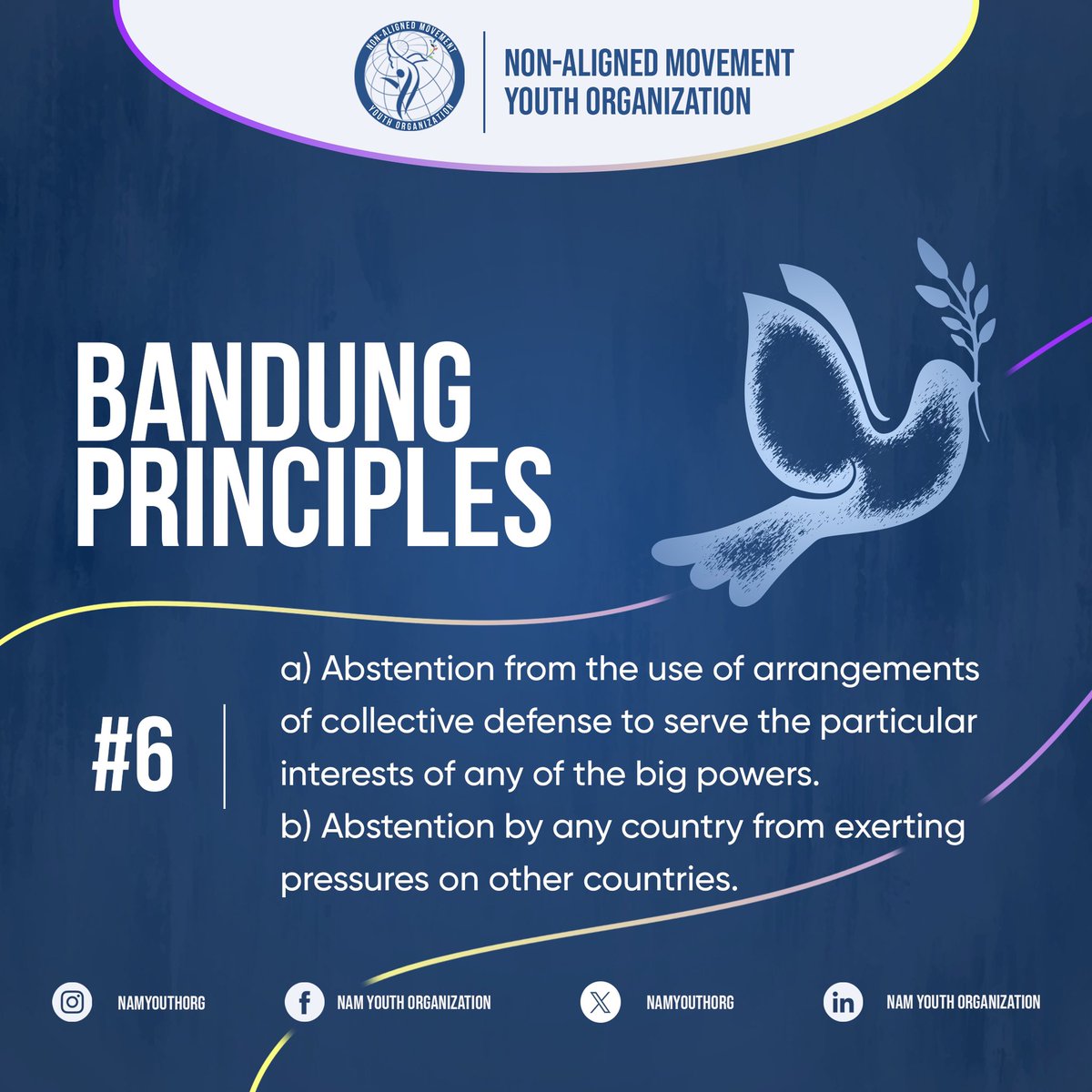 namyouthorg's tweet photo. Ready for the sixth #BandungPrinciple?📃
Background: The Asian-African Conference held in #Bandung, #Indonesia in 1955 laid the foundation for the Non-Aligned Movement (#NAM) and its ten guiding principles, titled #BandungPrinciples.
#NAMYO #NAMYouthVision #NAM2023 https://t.co/5eeIvn2cDs