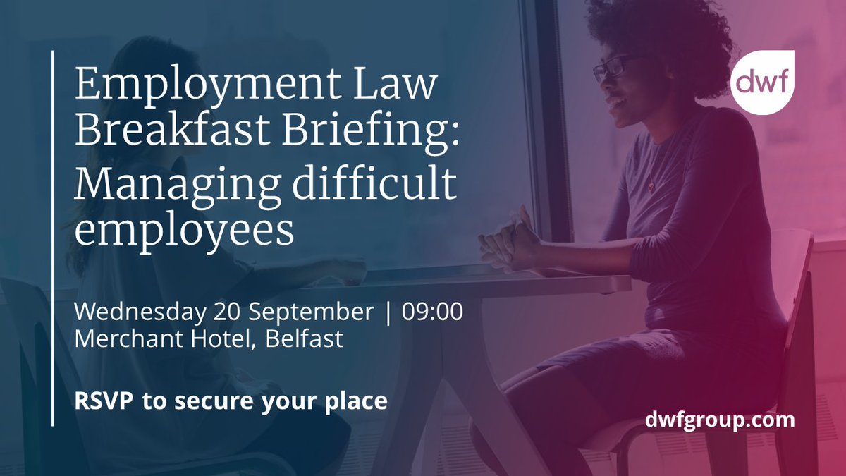 Our upcoming #EmploymentLaw Breakfast Briefing will discuss the most thorny #legal issues encountered by employers facing difficult employees and provide practical guidance on how best to deal with them. RSVP to secure your place: bit.ly/3PzoKPF #dwf #ukemplaw