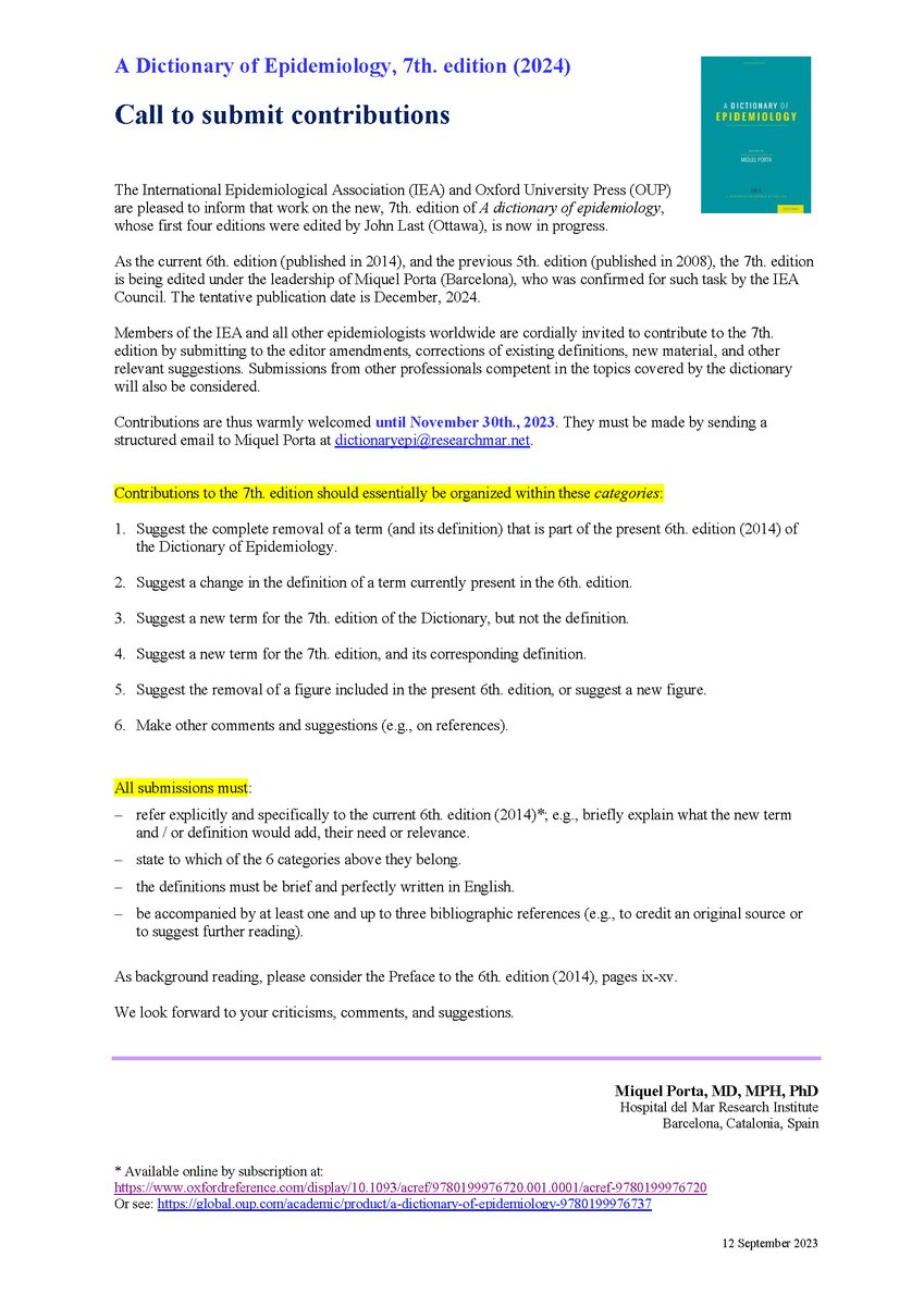 Miquel Porta (@miquelporta) on Twitter photo A Dictionary of Epidemiology:
new, 7th. edition (2024).
Call to submit contributions.
Deadline: 30 November 2023.
<a href="/iea_tweets/">International Epidemiology Association</a> <a href="/IntJEpidemiol/">IJE</a> <a href="/OUPAcademic/">Oxford Academic</a> <a href="/OUPMedicine/">OUP Medicine</a> #epidemiology A Dictionary of Epidemiology:
new, 7th. edition (2024).
Call to submit contributions.
Deadline: 30 November 2023.
<a href="/iea_tweets/">International Epidemiology Association</a> <a href="/IntJEpidemiol/">IJE</a> <a href="/OUPAcademic/">Oxford Academic</a> <a href="/OUPMedicine/">OUP Medicine</a> #epidemiology