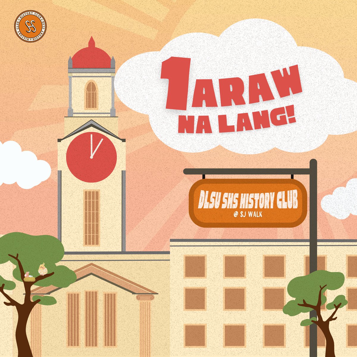 DLSUHistory's tweet photo. ISANG ARAW NA LANG!

Isang araw na lamang at opisyal nang magbubukas ang pagpapatala bilang miyembro ng DLSU SHS History Club. 

Sulyapan ang aming booth sa St. Joseph (SJ) Covered Walk mula Setyembre 13-15. Nasasabik kaming makasama kayo! https://t.co/ER9KoxehOF