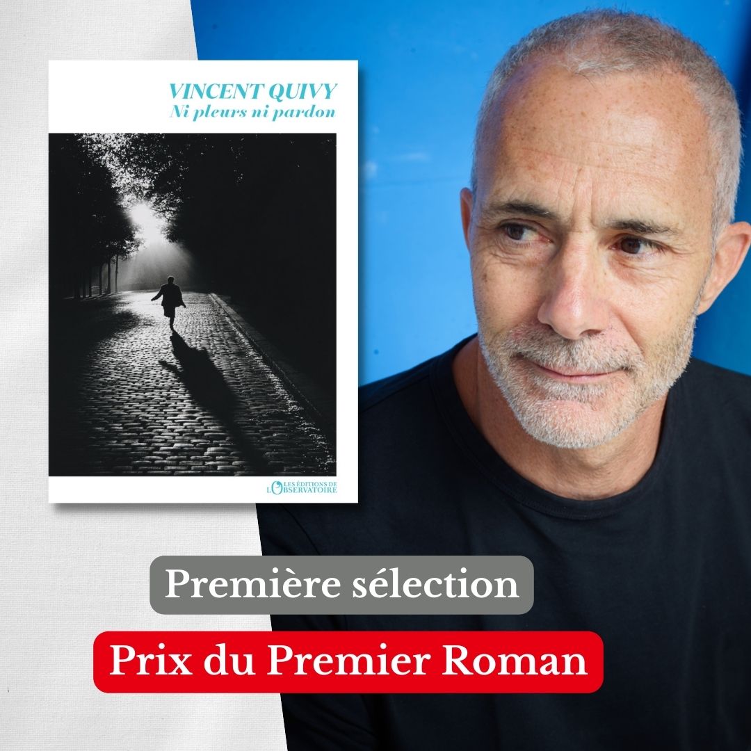 EdLObservatoire's tweet photo. #PRIXLITTERAIRE 

🔥 Le roman de Vincent Quivy « Ni pleurs ni pardon », est dans la première sélection du Prix du Premier Roman. Félicitations à lui !

#vincentquivy #nipleursnipardon #premiereselection #prixdupremierroman #rentreelitteraire https://t.co/FzNJqIIkky