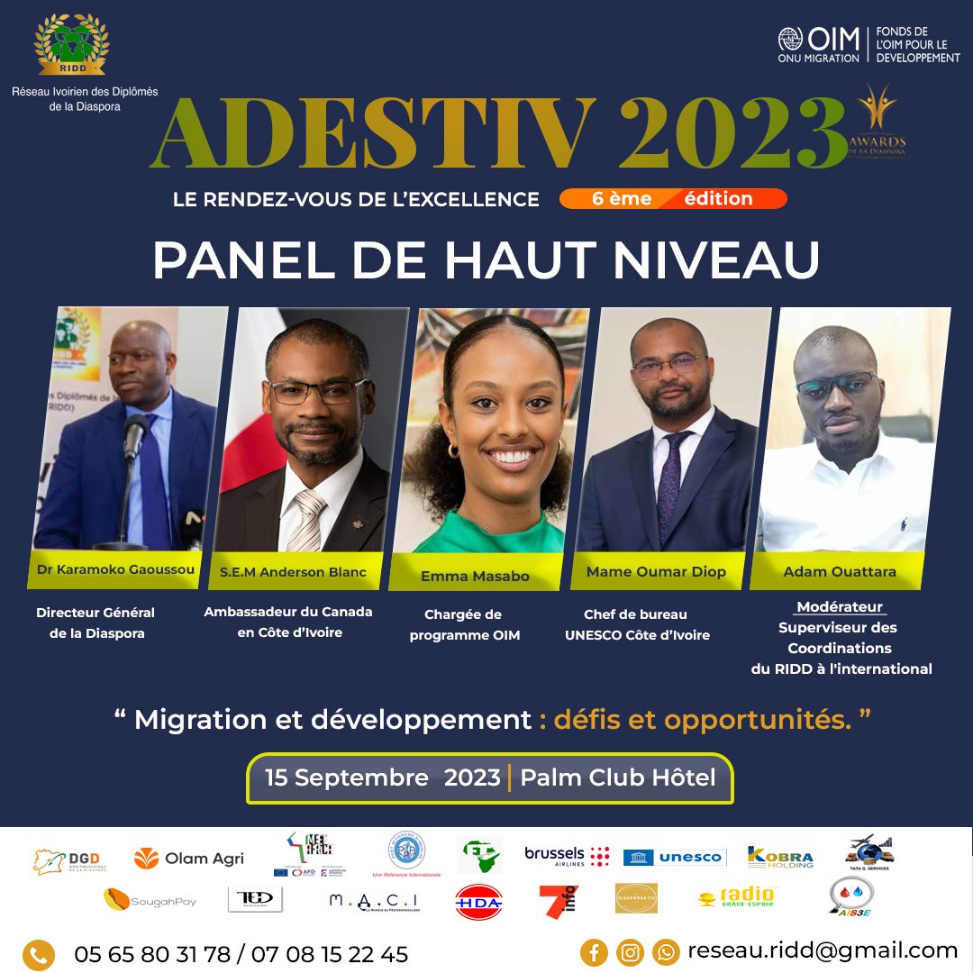 Ridd_ci's tweet photo. ''MIGRATION ET DÉVELOPPEMENT : DÉFIS ET OPPORTUNITÉS'' 
est le thème principal des ADESTIV23 . Avec des intervenants de pointe et de qualité, ce panel promet de bonne notes !

RDV les 𝟏𝟓 𝐞𝐭 𝟏𝟔 𝐒𝐞𝐩𝐭𝐞𝐦𝐛𝐫𝐞 𝟐𝟎𝟐𝟑 à l'hôtel PALM CLUB
#ridd
#adestiv23 https://t.co/xjHH3k8tFF