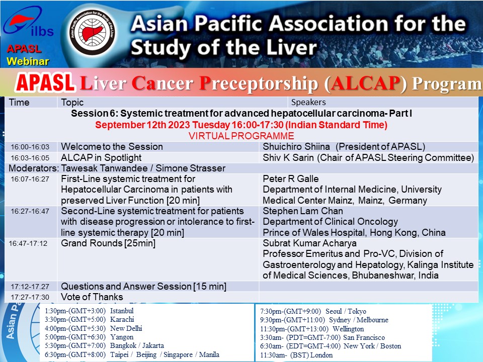 Now It's On Air! URL zoom.us/join ID 853 5158 0540 Password apasl2023 Please join us! [Complimentary] Invitation to APASL Liver Cancer Preceptorship (ALCAP) Program Tuesday September 12th, 2023 at 16:00 (Indian Standard Time) Please don’t miss it!