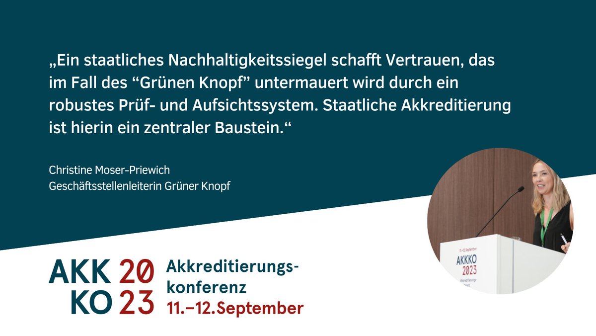 #Nachhaltigkeit und #Digitalisierung sind die beiden Schwerpunktthemen der diesjährigen Akkreditierungskonferenz #AKKKO2023. Im Forum "Nachhaltigkeit" ging es u.a. um die Rolle der Akkreditierung beim staatlichen Siegel "Grüner Knopf".