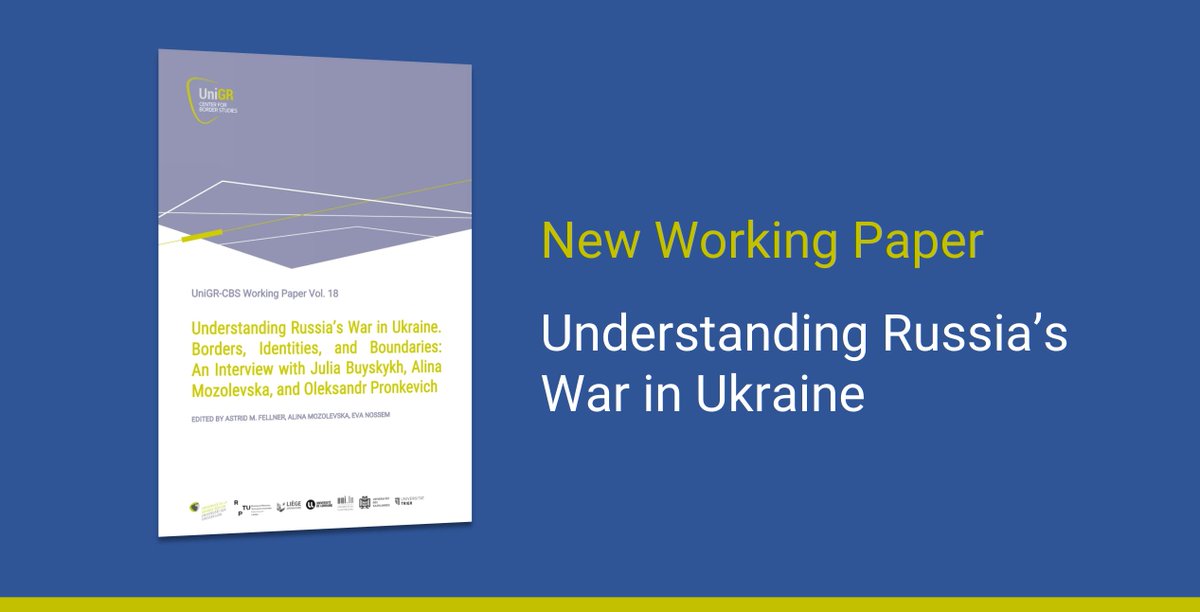 In which ways is Russia’s war in #Ukraine related to issues of #borders and identity? Astrid M. Fellner, Eva Nossem &amp;  Alina Mozolevska talked to Ukrainian #researchers and share their views in a new #UniGR_CBS Working Paper 👉 shorturl.at/ehovO #OpenAccess
