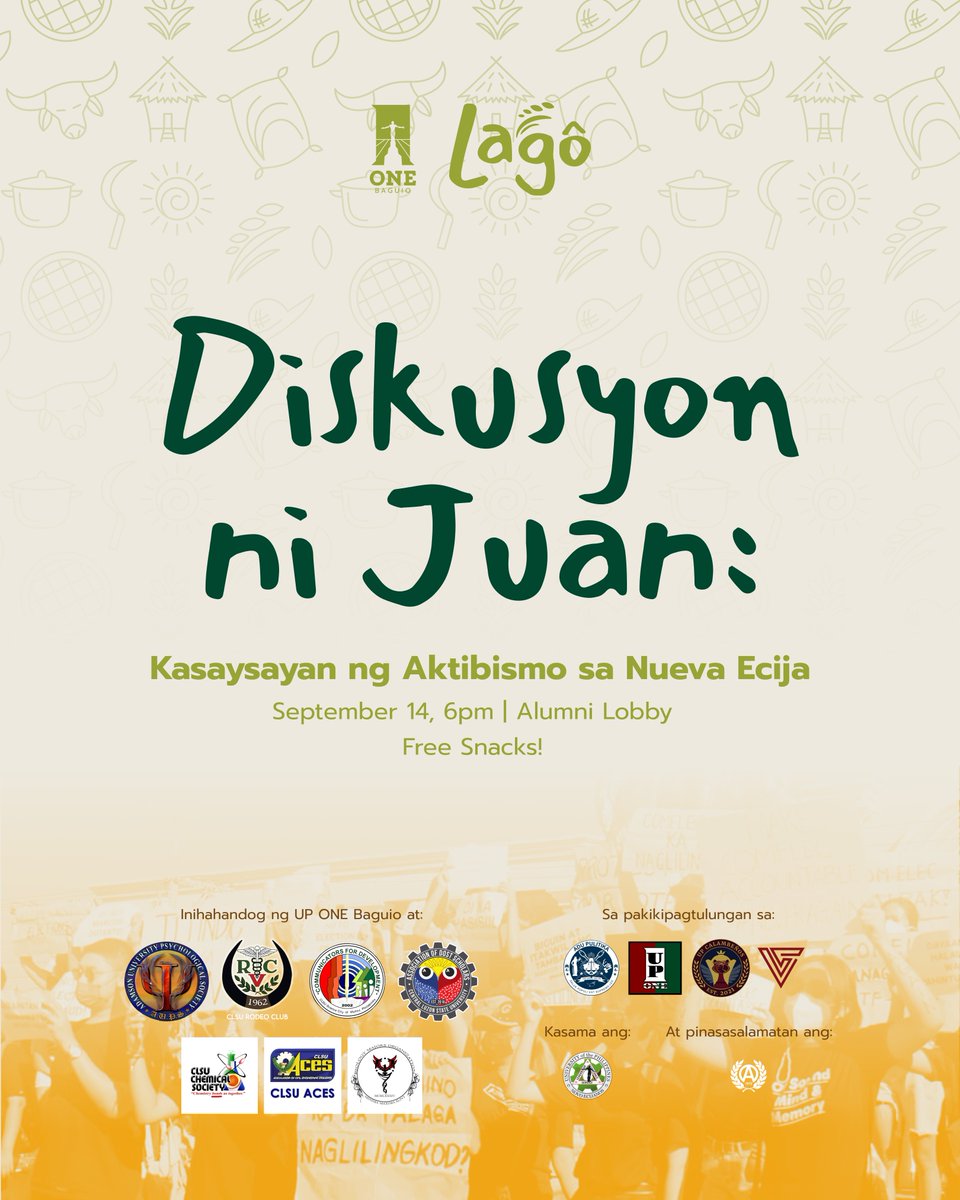 UPONEBaguio's tweet image. Maki-Diskusyon, Makilahok, Maki-alam  
Kasama sa pagdiriwang ng Lagô: Ika-limang Anibersaryo ng UP ONE Baguio ang Diskusyon ni Juan: Isang Educational Discussion ukol sa kasaysayan ng Aktibismo sa Nueva Ecija. 

#Lagô 
#UPONEBAGUIO5thAnniv