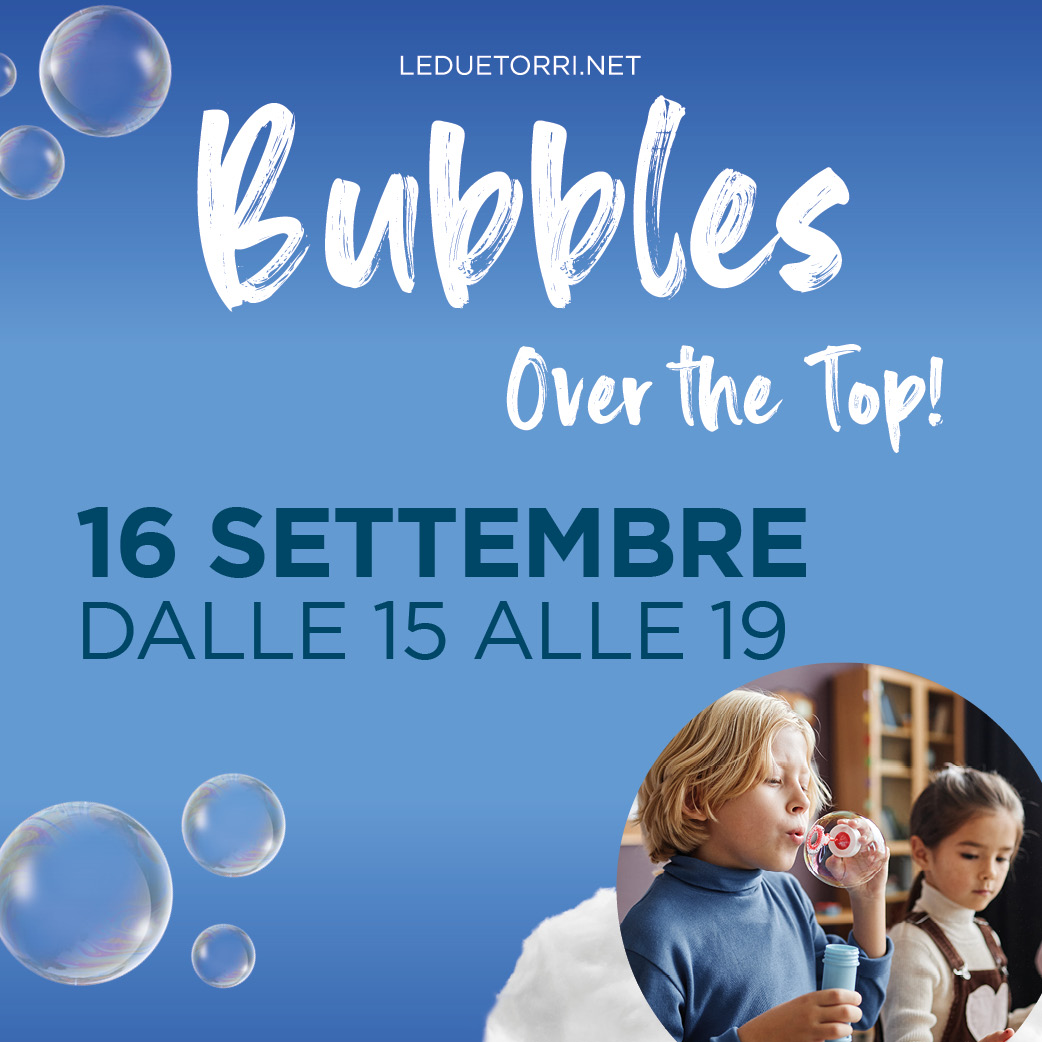 Le_Due_Torri's tweet photo. Unisciti a noi il 16 settembre dalle 15 alle 19 per il "Magic Soap Bubbles Show" e il laboratorio "Bolle di Sapone" con Marcello Lo Iacono. Inoltre, ci sarà anche un laboratorio d'arte speciale con bolle di sapone a cura di Alessia Colombo, un'illustratrice talentuosa 😍✨ https://t.co/HSvp800QPV
