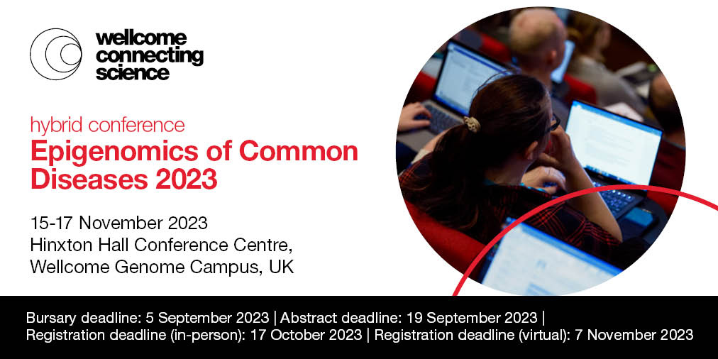 Final call for abstract submissions for #Epigenomics23⏰ Contribute to the discussion on the role of #epigenetics in the development of common human diseases. #Epigenomics 📩 Submit your research by 19 September: bit.ly/43ZnvhB