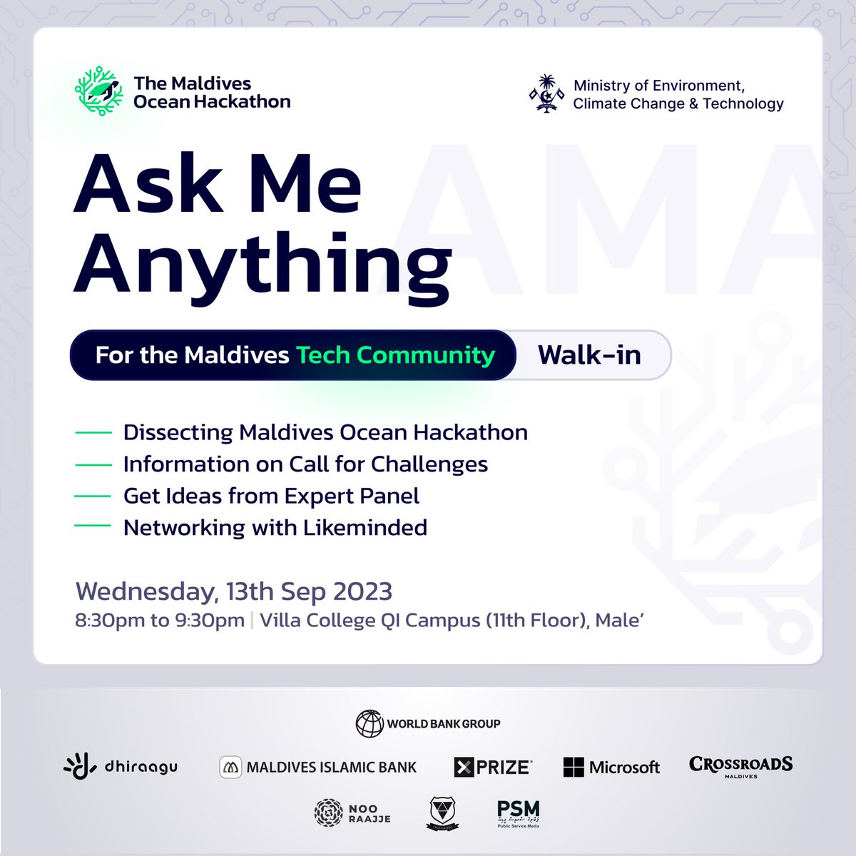 Exciting news! Join us tomorrow for an informative ASK ME ANYTHING (AMA) session about the Maldives Ocean Hackathon. 🌊 We'll be joined by experts sharing innovative ideas & taking questions on the hackathon. 📅 Sept 13, 2023 ⏰ 8:30 PM 📍@VillaCollegeMv QI Campus #MVOCEANHACK