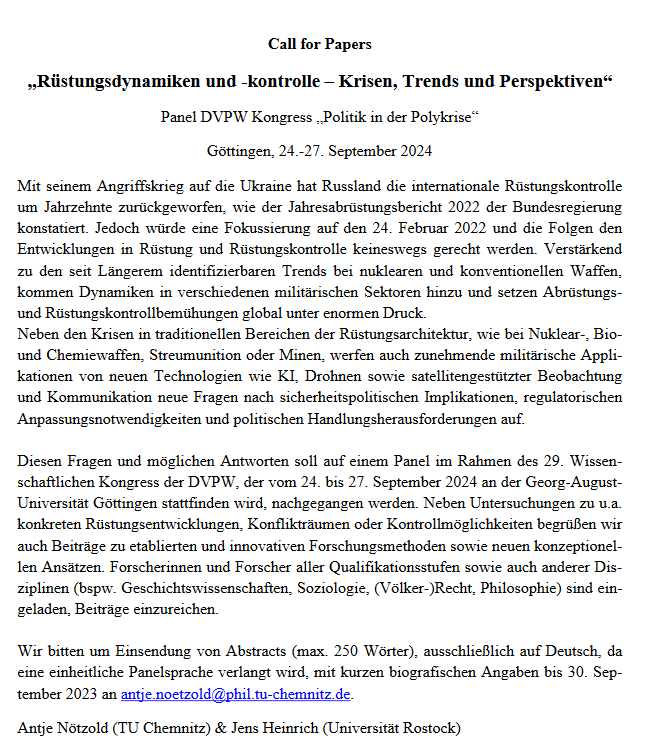jensheinrichHRO's tweet photo. Interesse an Rüstungsdynamiken und deren Kontrolle. Dann ist dieser CfP genau richtig... https://t.co/y43nK6KPvn