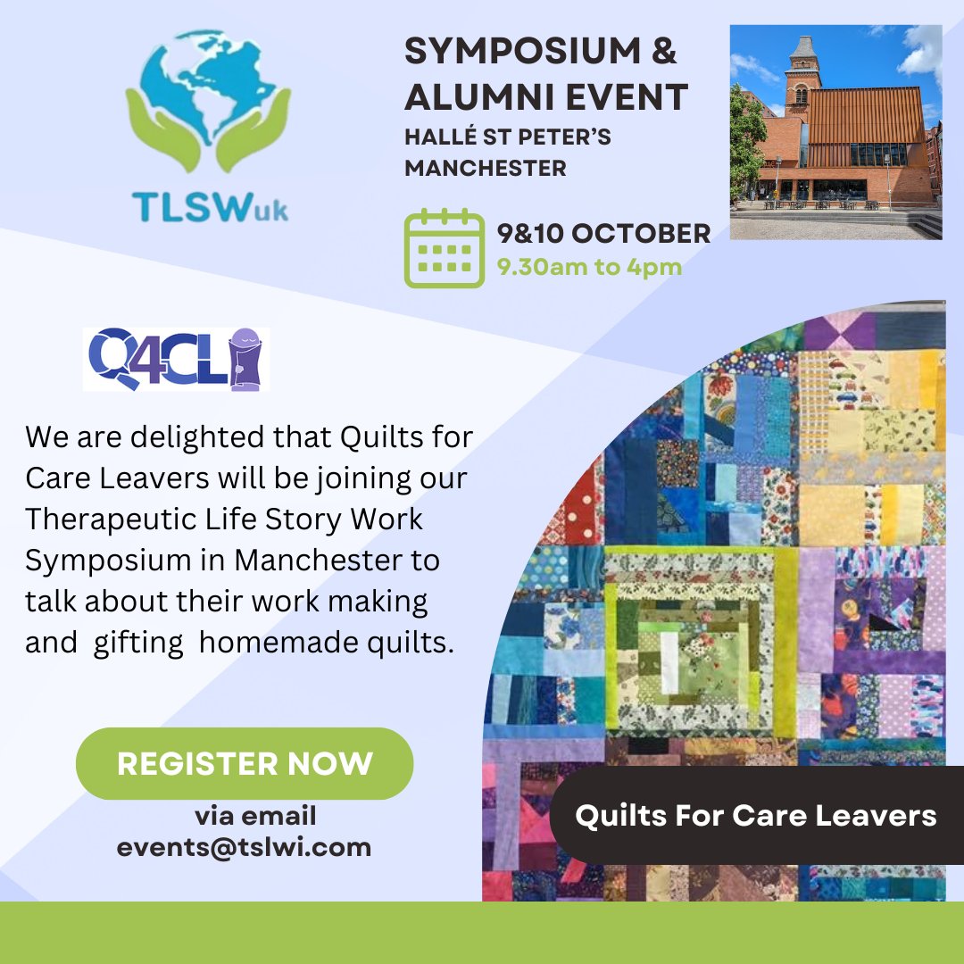 tlswuk's tweet photo. TLSWuk are excited to welcome Quilts for Care Leavers to their Therapeutic Life Story Work Symposium in Manchester, 9 &amp; 10 October. Also hear first-hand accounts of how TLSW has helped children, young people, &amp; adults. Contact events@tlswi.com 
#TLSWi #Q4CL @CreativeLSW https://t.co/myLUa9coY7