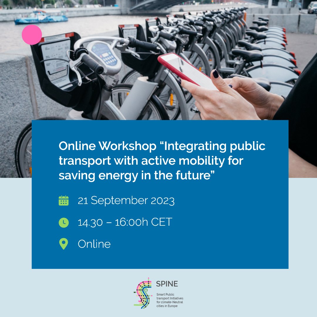 project_spine's tweet photo. Join SPINE's &amp; @project_upper's online workshop "Integrating public transport with active mobility for saving energy in the future"! 🛴 Discover innovative mobility solutions in public transport and first-hand insights. Register here: https://t.co/F76vZcx0Px @CIVITAS_EU https://t.co/K1TfdMixnm