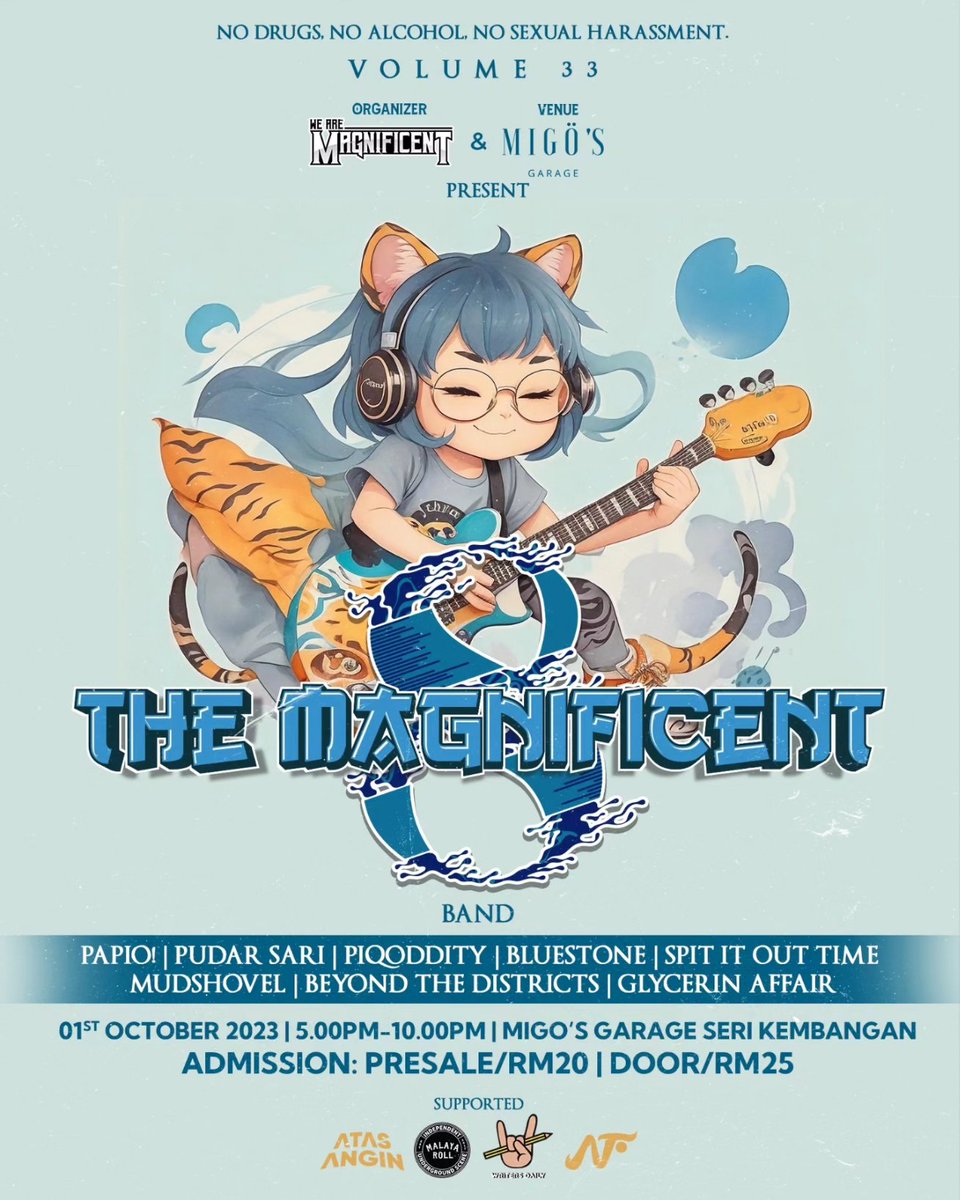 The Magnificent 8:
Volume 32 &amp; Volume 33
Migo's Garage Seri Kembangan 
30th September &amp; 1st October 2023
5pm - 10pm
Presale / RM20
Door / RM25

.
.

Poster Designer: @nvzhftvrmz
Supported: <a href="/_atasangin/">Atas Angin MY</a> ,<a href="/malayaroll/">MALAYA ROLL</a> &amp; <a href="/writersdailymy/">Writers Daily | K.O.D.I.N 🇲🇾</a>