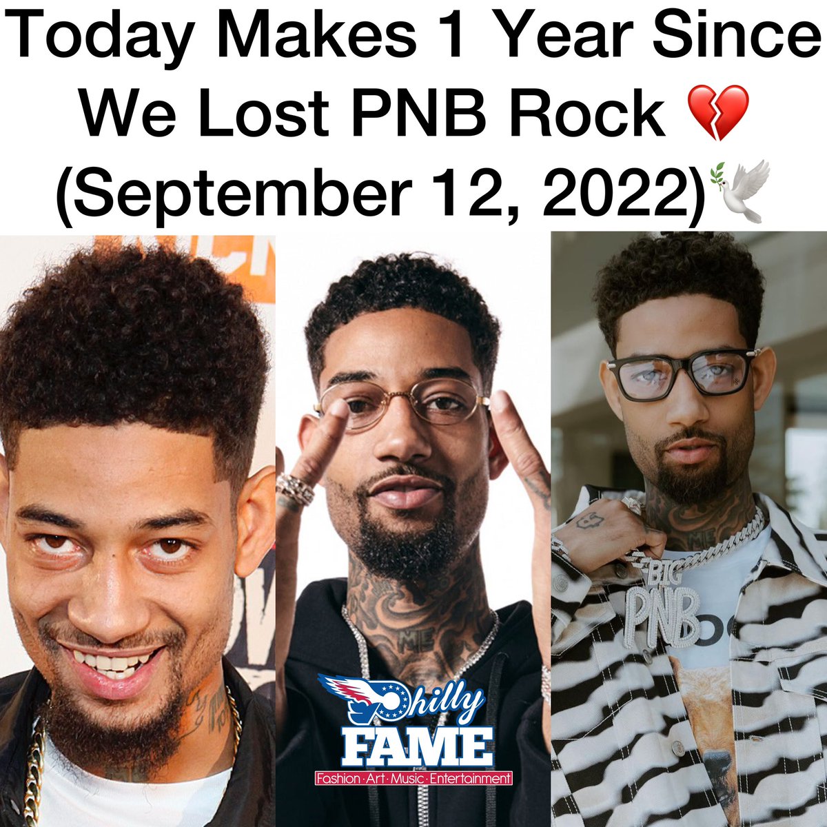 Today Makes 1 Year Since We Lost @pnbrock (9/12/22) 💔🕊️ #LLPNBRock #PhillyFAMETV📺