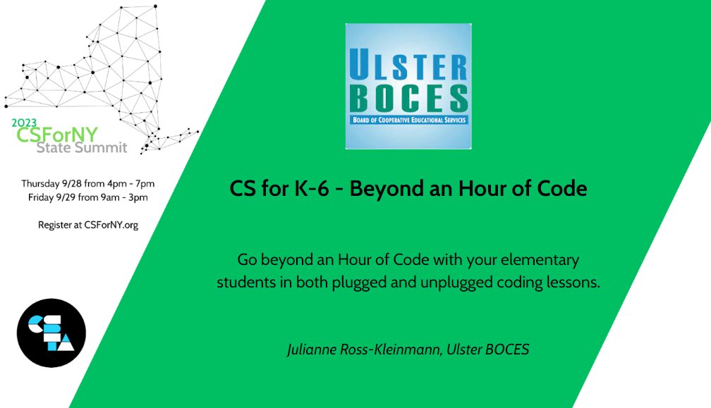 Join Julianne Ross Kleinmann from @UlsterBOCES at the #CSForNY State Summit to hear about how to go beyond an @HourofCode with your elementary students in both plugged and unplugged coding lessons. Register for free: csforny.org/2023-state-sum… #CSForAll #CSForAllNYC #CSEdWeek