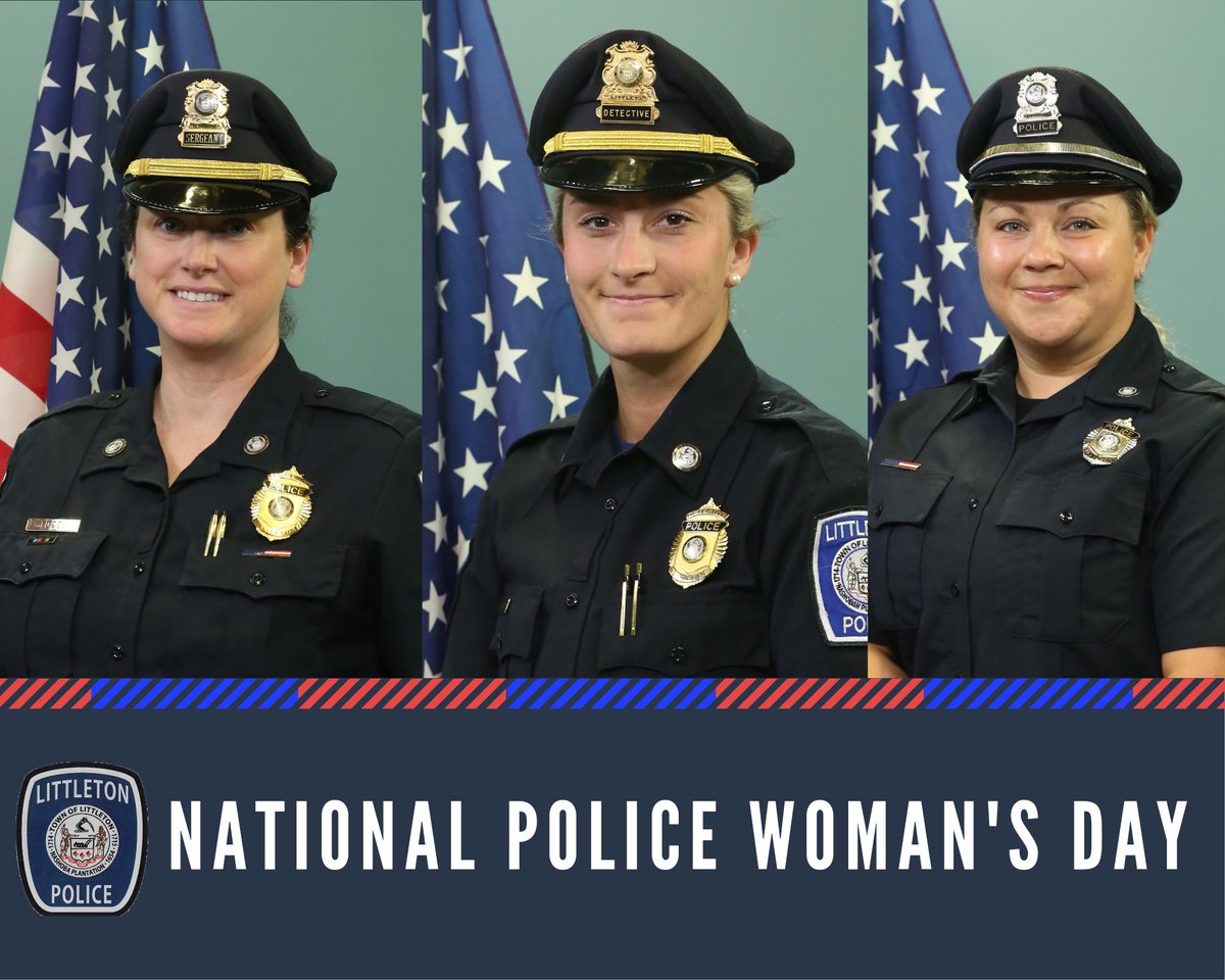 Littleton Police Honor National Women in Law Enforcement Day 
#NationalPoliceWomanDay  #WomenInLawEnforcement #LittletonMA