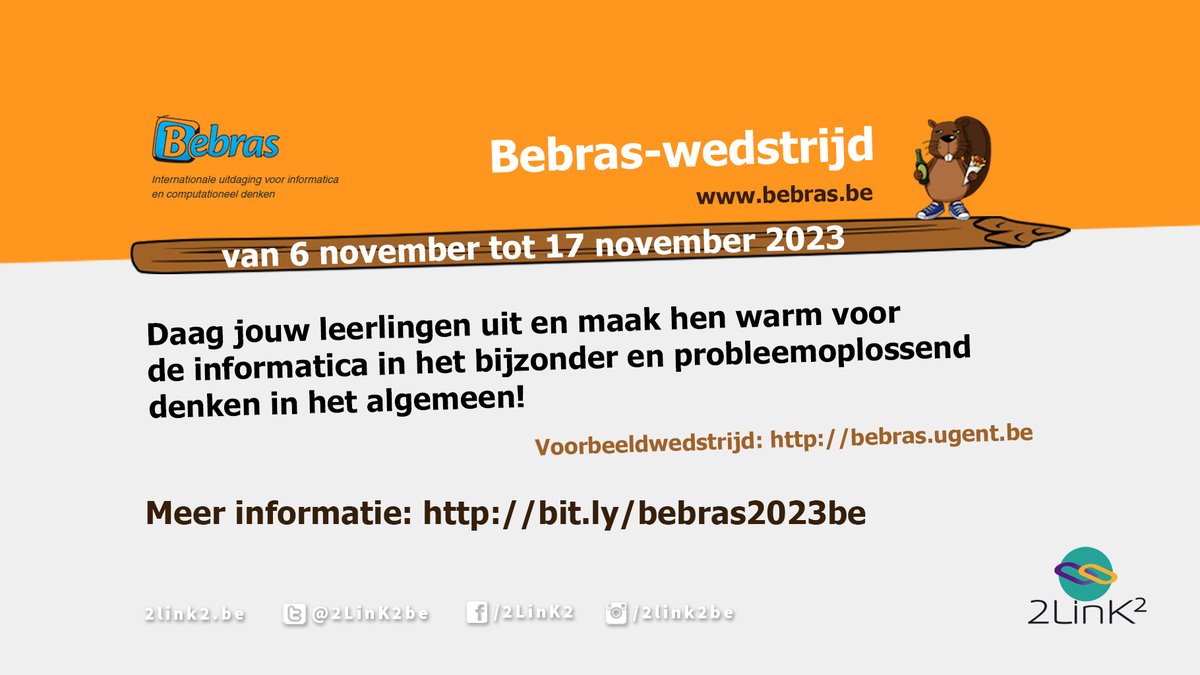 Bebras-wedstrijd van 6 t.e.m. 17 november 2023!
Meer informatie via bit.ly/bebras2023be