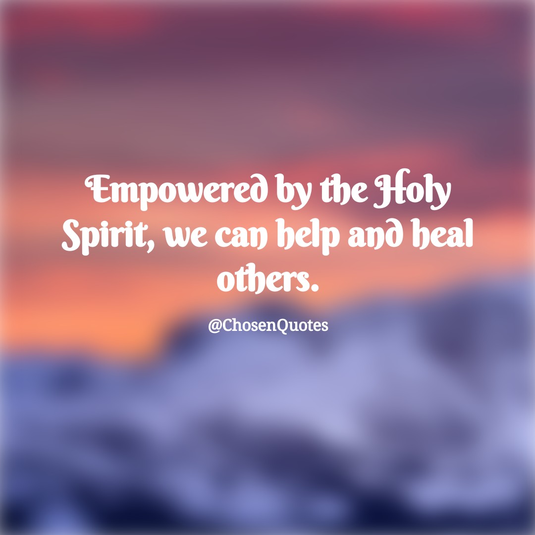 ChosenQuotes's tweet image. How are you using the power of the Holy Spirit to help and heal others?

#AbundanceOfGod #HelpAndHeal