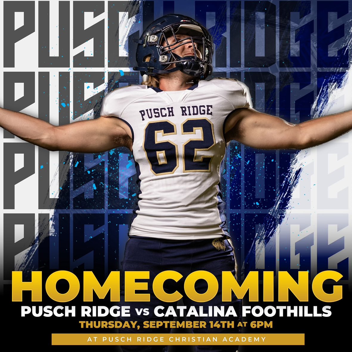 PRCAFootball's tweet image. 🚨HOMECOMING BATTLE! Come out and support your 3-0 Pusch Ridge Lions as they take on the Falcons of @foothillsfb Thursday, September 14th @6pm 🚨Game is sponsored by Quebedeaux, The first 350 in attendance will receive a free T-Shirt!  #ForHim #Believe