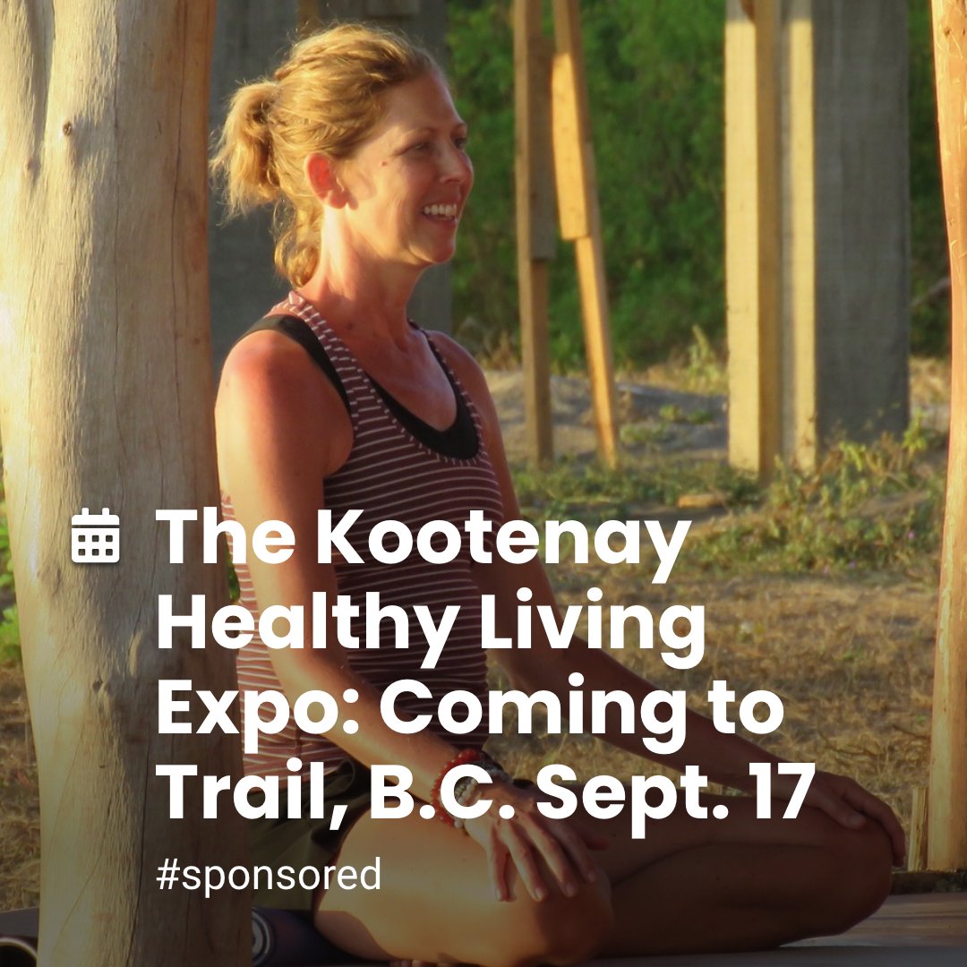 Health and wellness is on the horizon this fall. Plan to attend the Kootenay Healthy Living Expo in Trail, B.C., September 17th. #kootenayhealthylivingexpo #trailbc #kootenayhealthyliving #wellnessexpo #sponsored | Kootenay Business buff.ly/3EBXuJX