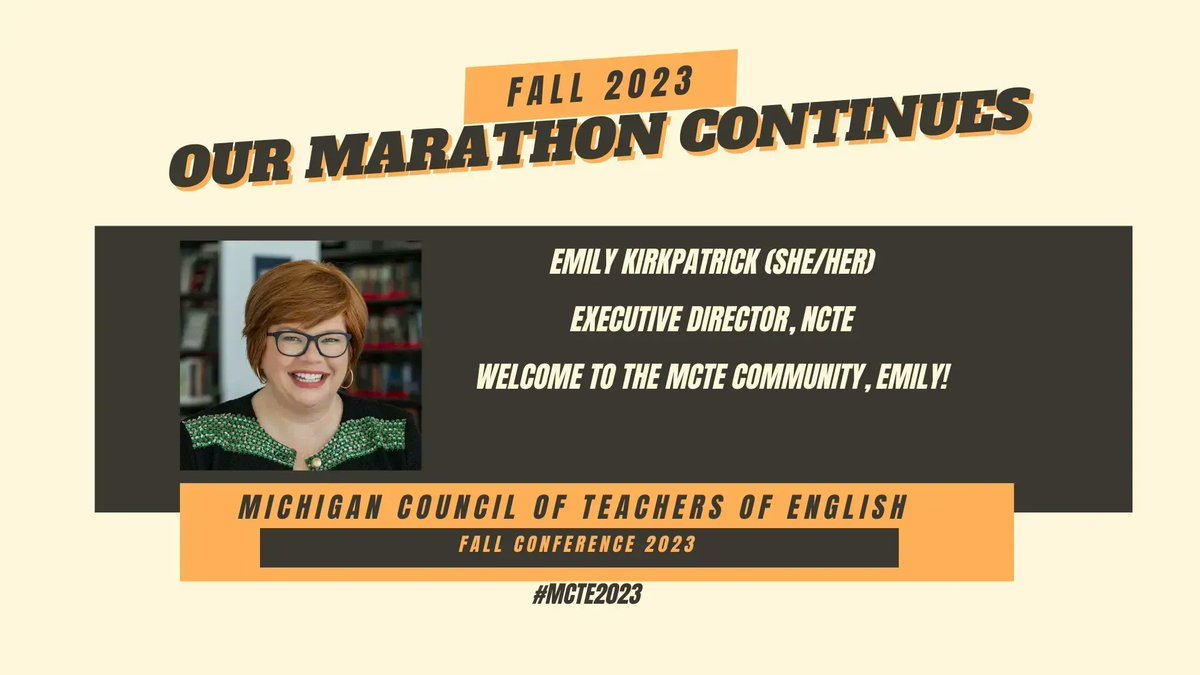 ⭐ Announcing Our Special Guests at the Fall Conference! ⭐ 

Emily Kirkpatrick @mimkirk, Executive Director of the National Council of Teachers of English @NCTE will join us Oct 13!! Don't miss the chance to see Emily and hear from her! #NCTEVillage

mymcte.org/event/mcte-fal…