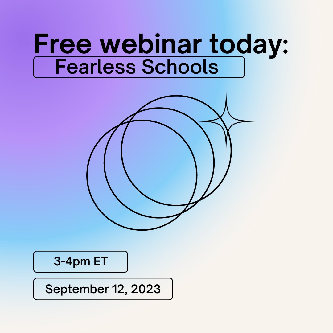 Join us this afternoon for a webinar on Fearless Schools. Learn more at creativeleadership.net/events