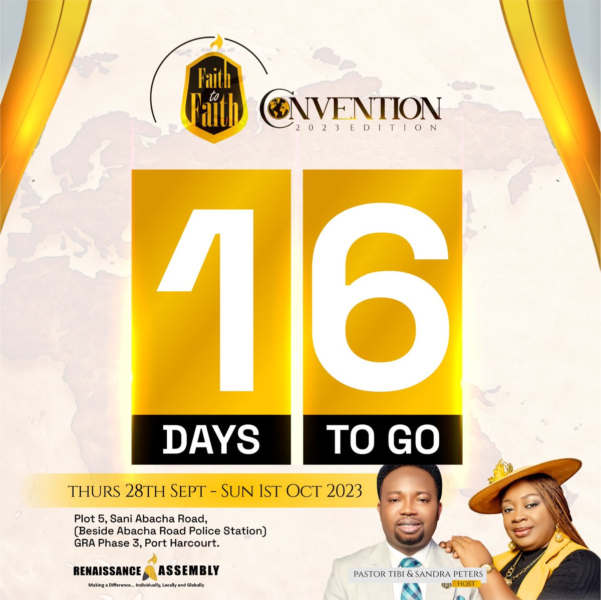 RenAssembly's tweet photo. 16 DAYS TO GO

FAITH TO FAITH CONVENTION  2023

Register and pick a team 👇👇
Register Now via
https://t.co/kpmWEERVe7

#FaithToFaithConvention
#RenaissanceAssembly
#PastorTibiPeters
#F2FC https://t.co/WU7zjYHlsQ