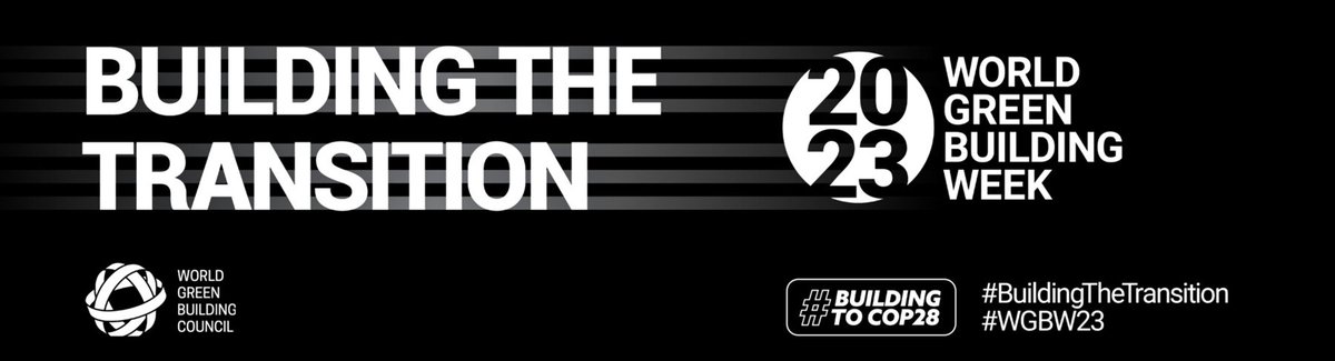 It’s the 14th Annual World Green Building Week!

Hosted by the @WorldGBC, will hold multiple events &amp;speakers highlighting local solutions to increase the move into a more energy efficient and green future for all.
#BuildingTheTransition #WGBW23